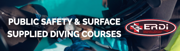 Public Safety & Surface Suplied Diving Courses